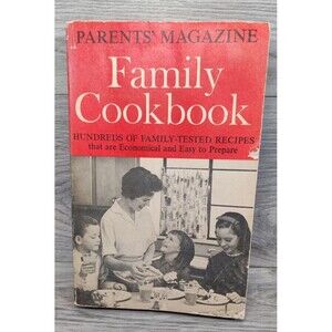 THE NEW PARENTS' MAGAZINE FAMILY COOKBOOK by Blanche M. Stover (Vintage 1953)